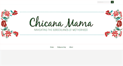 Desktop Screenshot of chicanamama.com